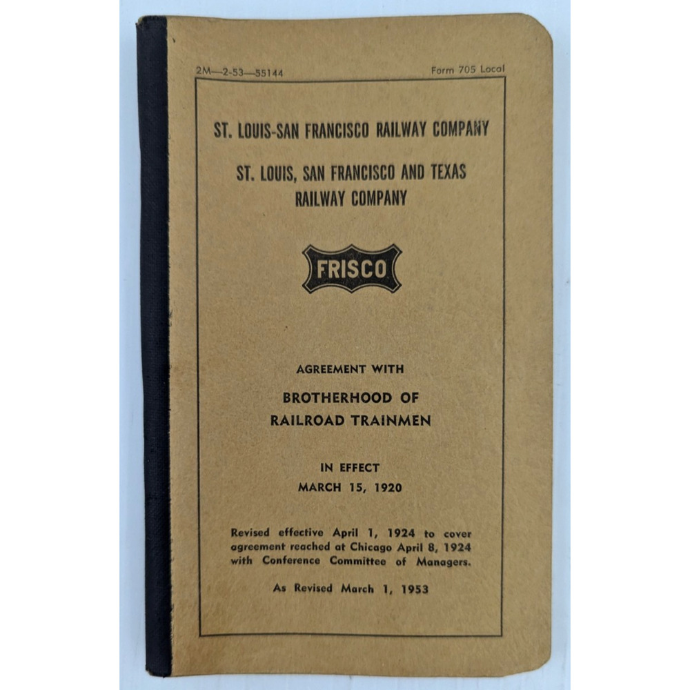 1953 FRISCO Agreement With Brotherhood Or Railroad Trainmen Booklet
